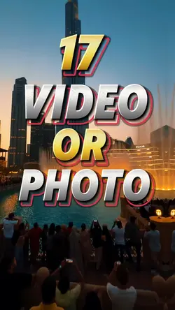 17 photo or video 