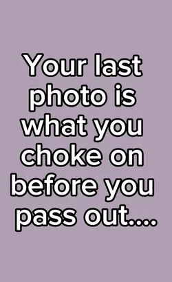 Your Last Photo