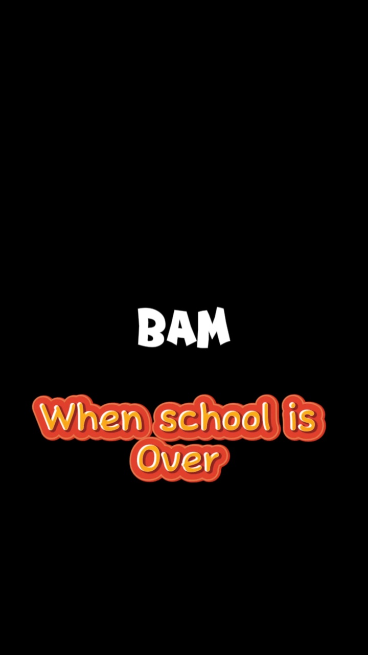 When school is over 