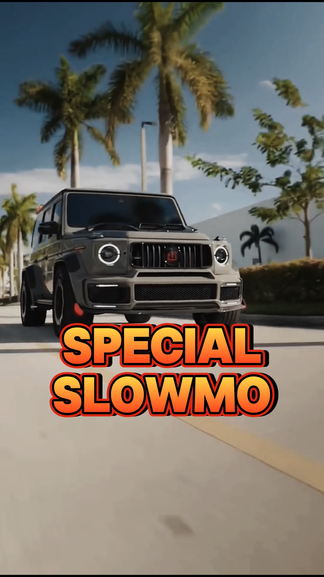 Special slowmo