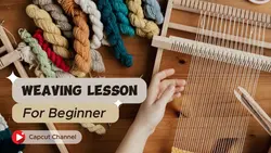 Youtube Thumbnail Learning - Weaving Lesson For Beginner