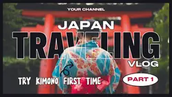 YOUTUBE THUMBNAIL JAPAN TRAVELING VLOG