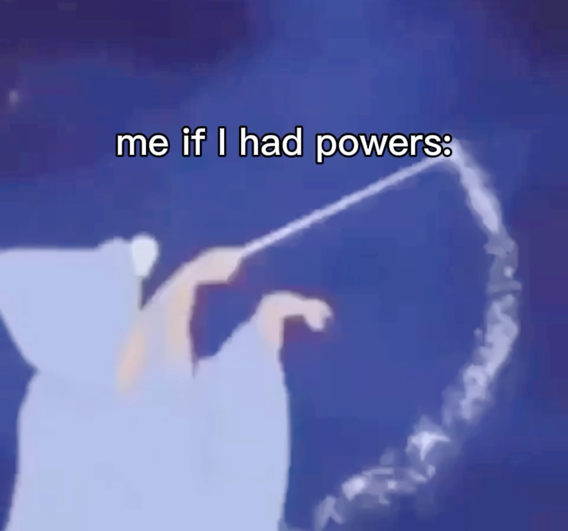 If I had powers