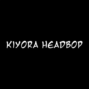 Kiyora Headbop