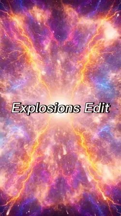 Explosion Edit