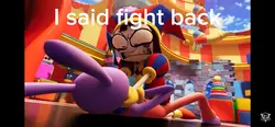 I said fight back