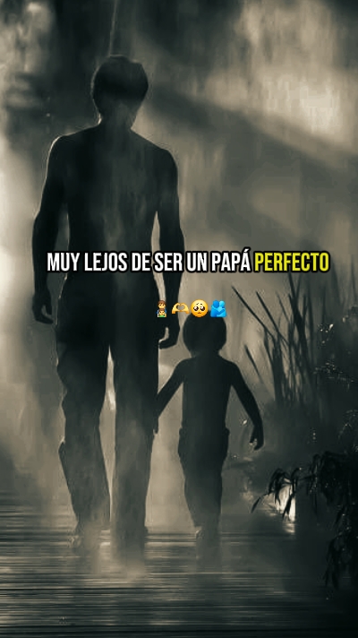 Walang soy Papá Perfecto