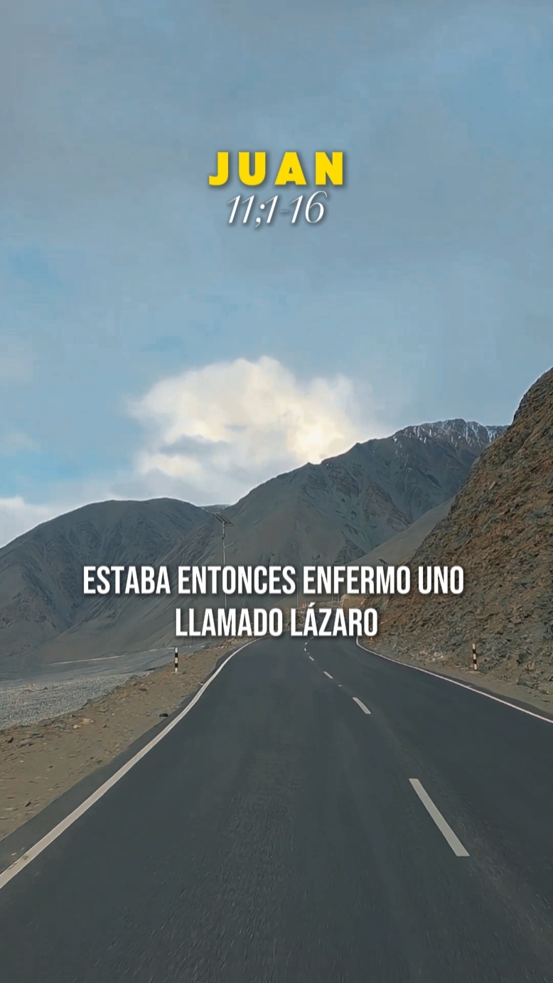 Juan 11;1-16